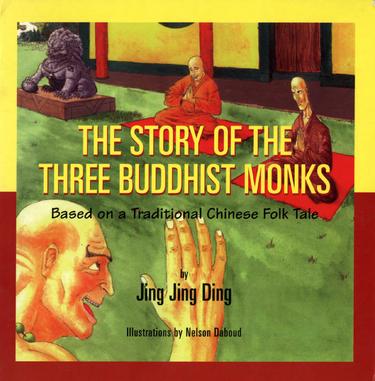The Story of the Three Buddhist Monks