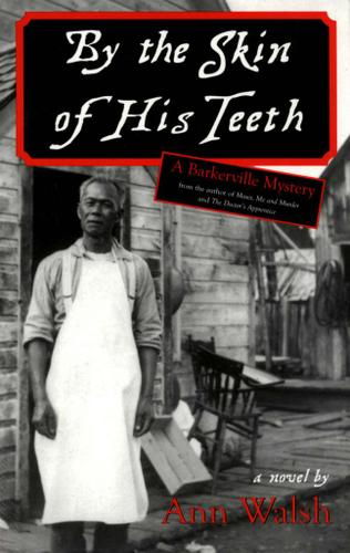 Cover image for By the Skin of His Teeth