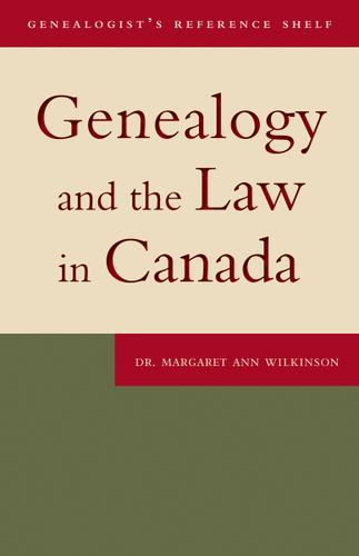 Cover image for Genealogy and the Law in Canada