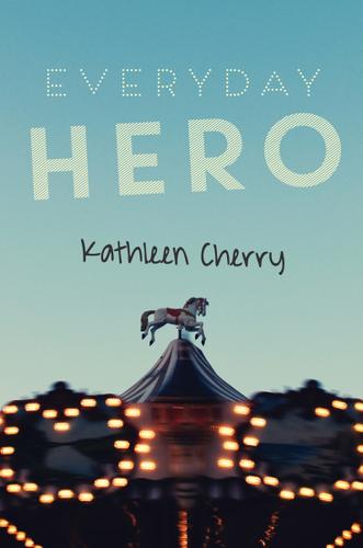 Cover image for Everyday Hero