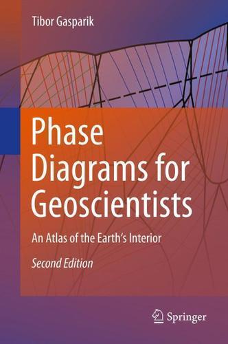 Cover image for Phase Diagrams for Geoscientists