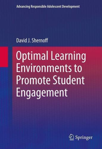 Cover image for Optimal Learning Environments to Promote Student Engagement