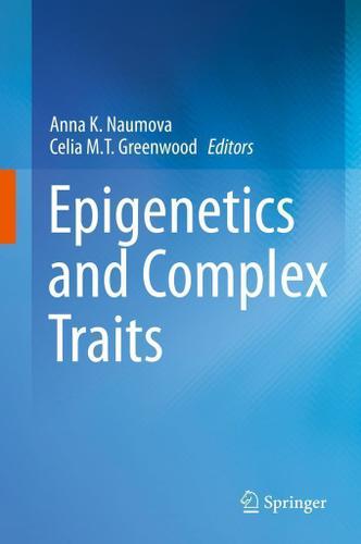 Cover image for Epigenetics and Complex Traits