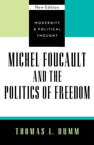 Cover image for Michel Foucault and the Politics of Freedom