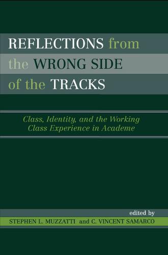 Cover image for Reflections From the Wrong Side of the Tracks