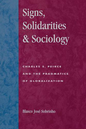 Cover image for Signs, Solidarities, & Sociology