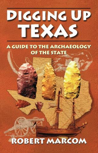 Cover image for Digging Up Texas