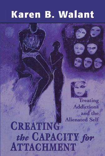 Cover image for Creating the Capacity for Attachment