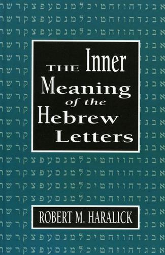 Cover image for Inner Meaning of the Hebrew Letters