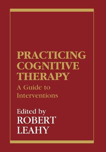 Cover image for Practicing Cognitive Therapy