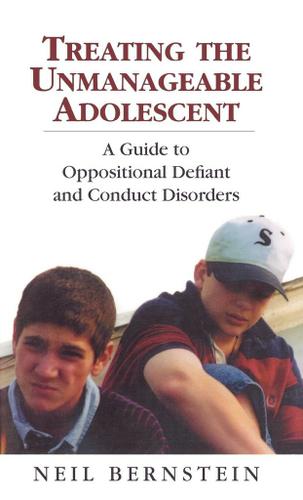 Cover image for Treating the Unmanageable Adolescent