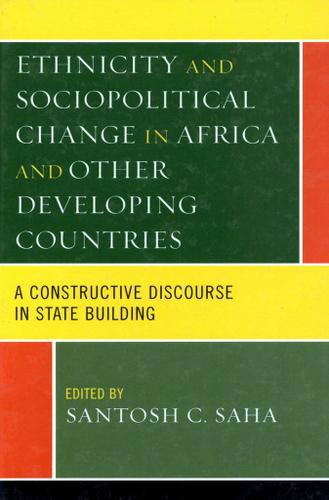 Cover image for Ethnicity and Sociopolitical Change in Africa and Other Developing Countries