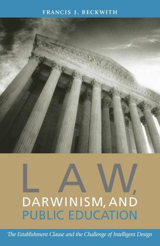 Cover image for Law, Darwinism, and Public Education