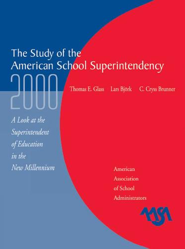 Cover image for The Study of the American Superintendency, 2000