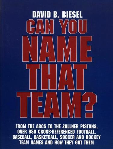 Cover image for Can You Name that Team?