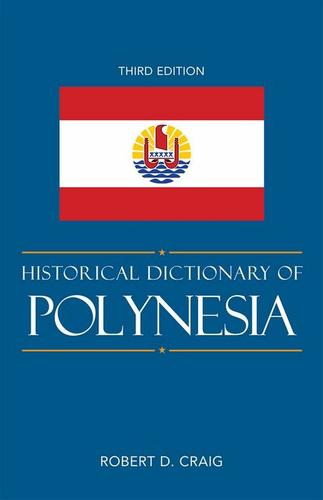 Cover image for Historical Dictionary of Polynesia