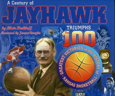 Cover image for A Century of Jayhawk Triumphs