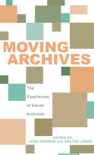 Cover image for Moving Archives