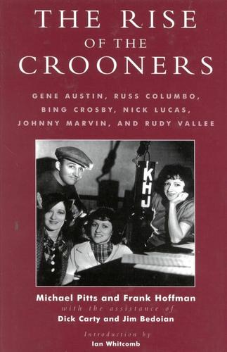Cover image for The Rise of the Crooners