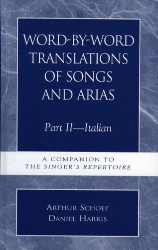 Cover image for Word-by-Word Translations of Songs and Arias, Part II