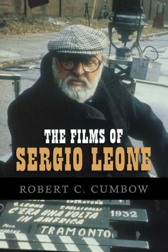 Cover image for The Films of Sergio Leone