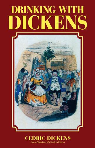 Cover image for Drinking with Dickens