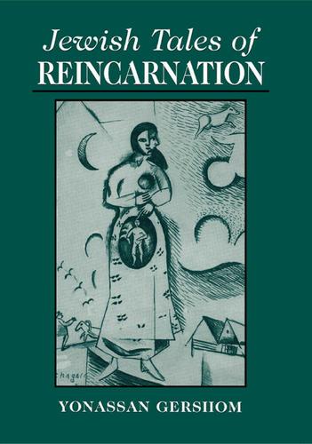 Cover image for Jewish Tales of Reincarnation