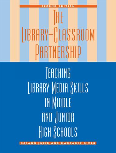 Cover image for The Library-Classroom Partnership