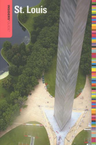 Cover image for Insiders' Guide to St. Louis