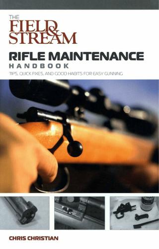 Cover image for Field & Stream Rifle Maintenance Handbook