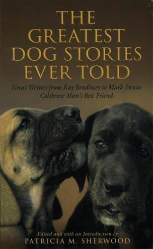Cover image for Greatest Dog Stories Ever Told