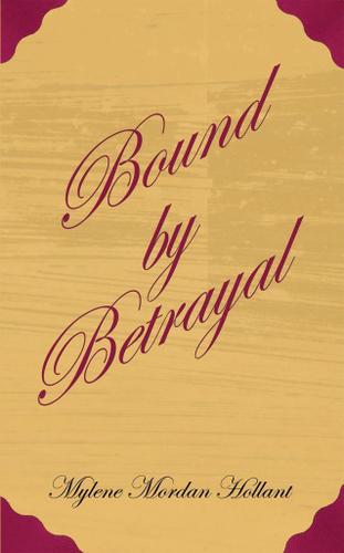 Cover image for Bound by Betrayal