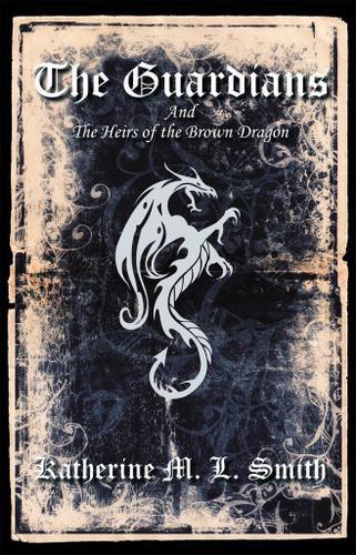 Cover image for The Guardians and the Heirs of the Brown Dragon