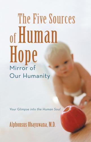 Cover image for The Five Sources of Human Hope