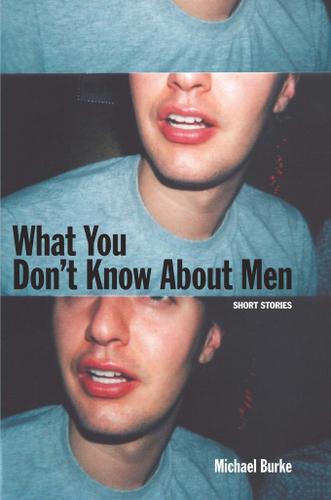 Cover image for What You Don't Know About Men