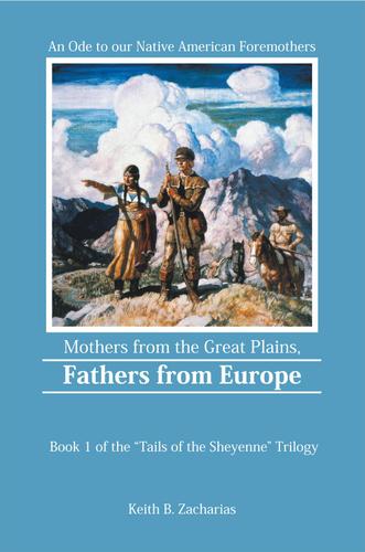 Cover image for Mothers from the Great Plains, Fathers from Europe