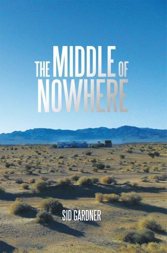 Cover image for The Middle of Nowhere