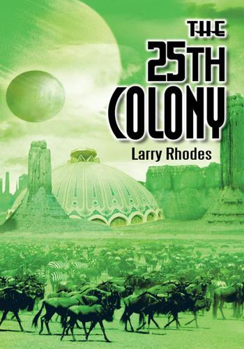 Cover image for The 25Th Colony