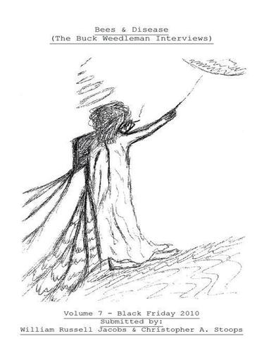 Cover image for Bees & Disease (The Buck Weedleman Interviews)