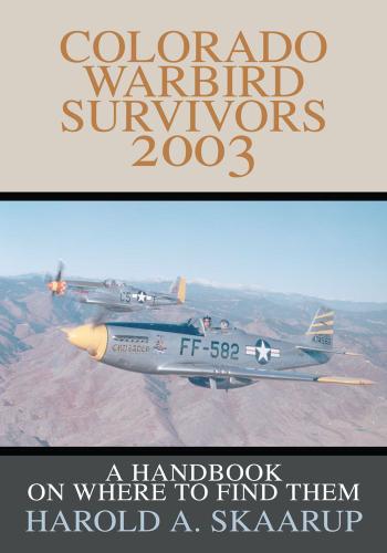 Cover image for Colorado Warbird Survivors 2003
