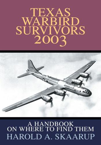 Cover image for Texas Warbird Survivors 2003