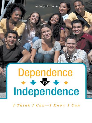 Cover image for Dependence to Independence