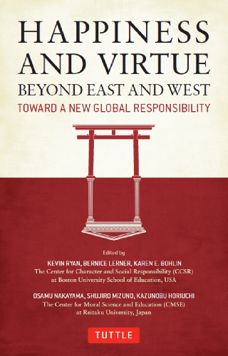 Cover image for Happiness and Virtue Beyond East and West
