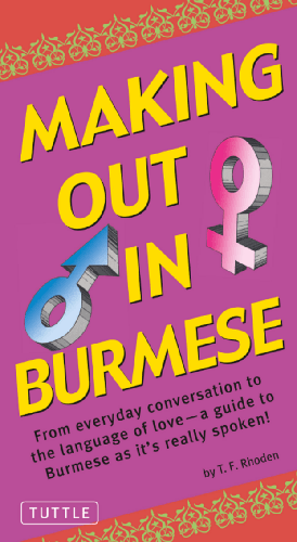 Cover image for Making Out in Burmese