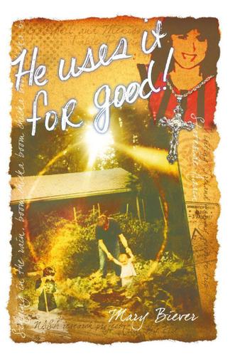 Cover image for He Uses It for Good!