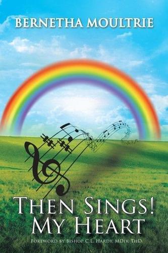 Cover image for Then Sings! My Heart