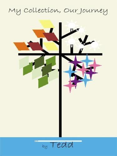 Cover image for My Collection, Our Journey