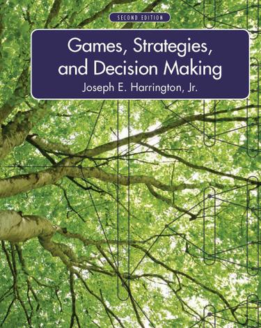 Games, Strategies, and Decision Making