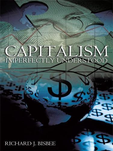 Cover image for Capitalism Imperfectly Understood