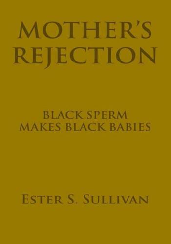 Cover image for MotherS  Rejection